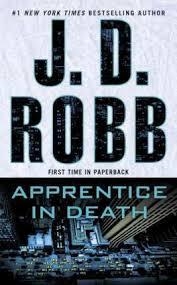 APPRENTICE IN DEATH | 9781101987995 | J D ROBB