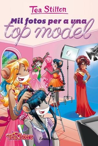 MIL FOTOS PER A UNA TOP MODEL | 9788491371991 | Stilton, Tea