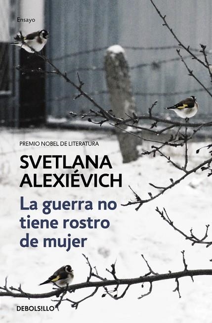 LA GUERRA NO TIENE ROSTRO DE MUJER | 9788466338844 | Svetlana Alexiévich