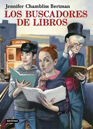 LOS BUSCADORES DE LIBROS | 9788408169185 | Chambliss Bertman, Jennifer