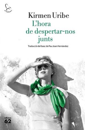 L’HORA DE DESPERTAR-NOS JUNTS | 9788429775280 | Uribe, Kirmen