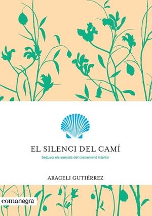 EL SILENCI DEL CAMI | 9788416605699 | Gutiérrez Villanueva, Araceli