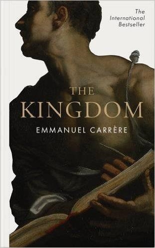 THE KINGDOM | 9780241200575 | EMMANUEL CARRERE