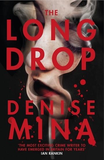 THE LONG DROP | 9781911215240 | DENISE MINA
