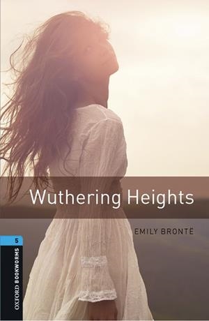 WUTHERING HEIGHTS MP3 PACK BOOKWORMS 5 B2 | 9780194621182 | BRONTE, EMILY