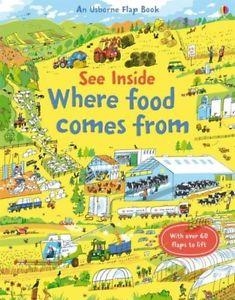 SEE INSIDE: WHERE FOOD COMES FROM | 9781409599203 | EMILY BONE