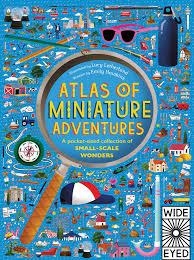 ATLAS OF MINIATURE ADVENTURES (US EDITIONS) | 9781847809100 | MILY HAWKINS