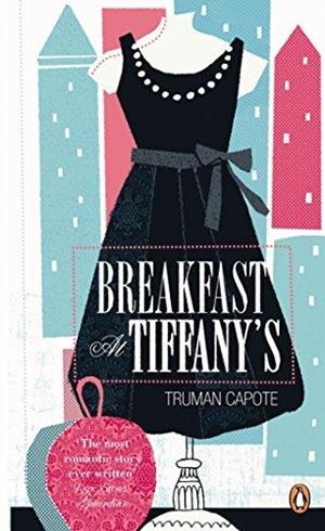 BREAKFAST AT TIFFANY'S | 9780241951453 | TRUMAN CAPOTE