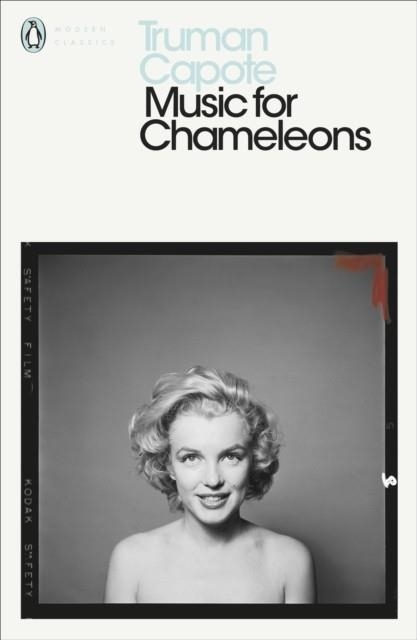 MUSIC FOR CHAMELEONS | 9780141184616 | TRUMAN CAPOTE