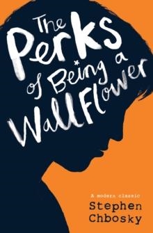 THE PERKS OF BEING A WALLFLOWER | 9781471116148 | STEPHEN CHBOSKY