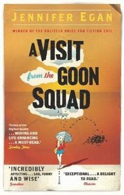 A VISIT FROM THE GOON SQUAD | 9781780330969 | JENNIFER EGAN