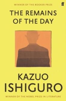 THE REMAINS OF THE DAY | 9780571258246 | KAZUO ISHIGURO