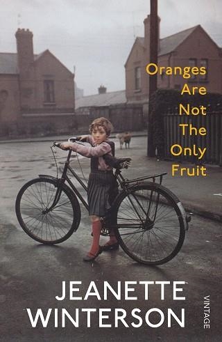 ORANGES ARE NOT THE ONLY FRUIT | 9780099598183 | JEANETTE WINTERSON