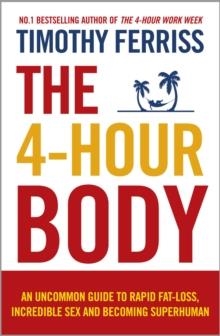 4-HOUR BODY, THE | 9780091939526 | TIMOTHY FERRISS