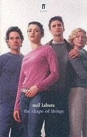 SHAPE OF THINGS, THE | 9780571212460 | NEIL LABUTE