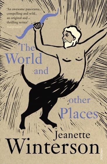 WORLD AND OTHER PLACES, THE | 9780099274537 | JEANETTE WINTERSON