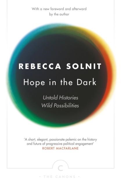 HOPE IN THE DARK | 9781782119074 | REBECCA SOLNIT