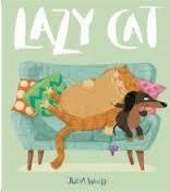 LAZY CAT | 9781783706433 | JULIA WOLF