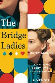 THE BRIDGE LADIES | 9781447272526 | BETSY LERNER