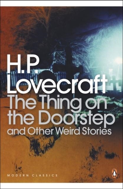 THING ON THE DOORSTEP AND OTHER STORIES, | 9780141187075 | H.P. LOVECRAFT