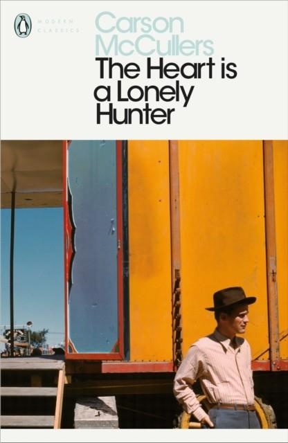 THE HEART IS A LONELY HUNTER | 9780141185224 | CARSON MCCULLERS