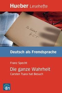 GANZE WAHRHEIT, DIE B1 | 9783192016691 | SPECHT, FRANZ