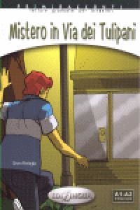 MISTERO IN VIA DEI TULIPAN | 9789606930157