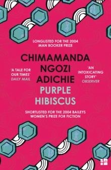 PURPLE HIBISCUS | 9780007189885 | CHIMAMANDA NGOZI ADICHIE