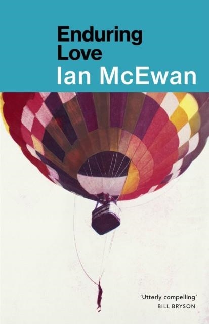 ENDURING LOVE | 9780099276586 | IAN MCEWAN