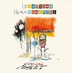 LA MARIONA I ELS SEUS MONSTRES | 9788424659905 | Malet Muria, Oriol