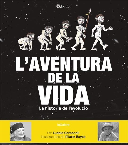 L’AVENTURA DE LA VIDA | 9788424656874 | Carbonell, Eudald