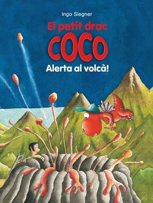 ALERTA AL VOLCA! | 9788424659547 | Siegner, Ingo