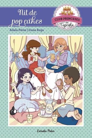 NIT DE POP CAKES | 9788491370871 | Adela Pérez