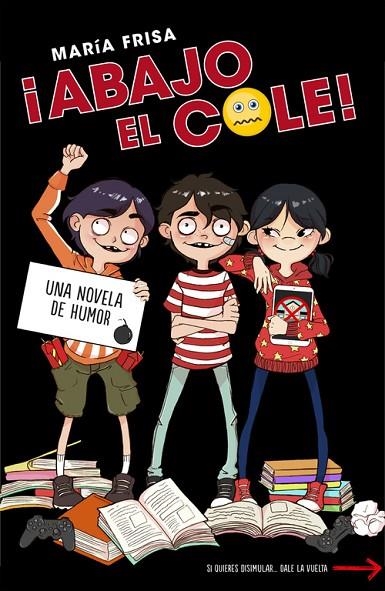 ABAJO EL COLE 1 | 9788420484518 | María Frisa