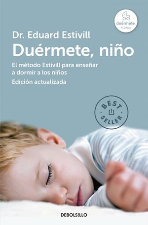 DUERMETE, NIÑO | 9788490328620 | Estivill, Eduard