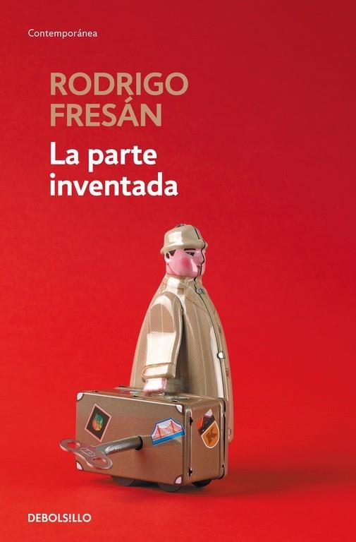 LA PARTE INVENTADA | 9788466339933 | Fresán, Rodrigo