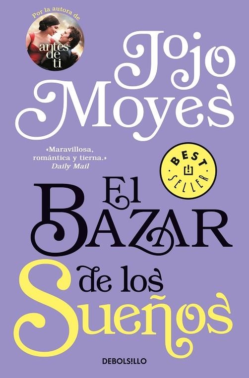 EL BAZAR DE LOS SUEÑOS | 9788466340298 | Moyes, Jojo