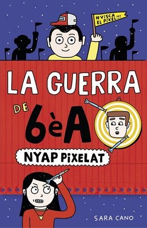 GUERRA DE 6E A (NYAP PIXELAT) | 9788420485409 | Sara Cano