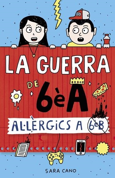 GUERRA DE 6E A 1, LA (AL.LERGICS A 6E B) | 9788420485164 | Cano, Sara