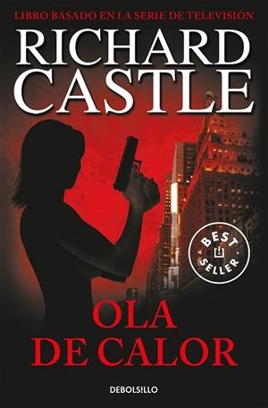 OLA DE CALOR | 9788490628409 | Richard Castle