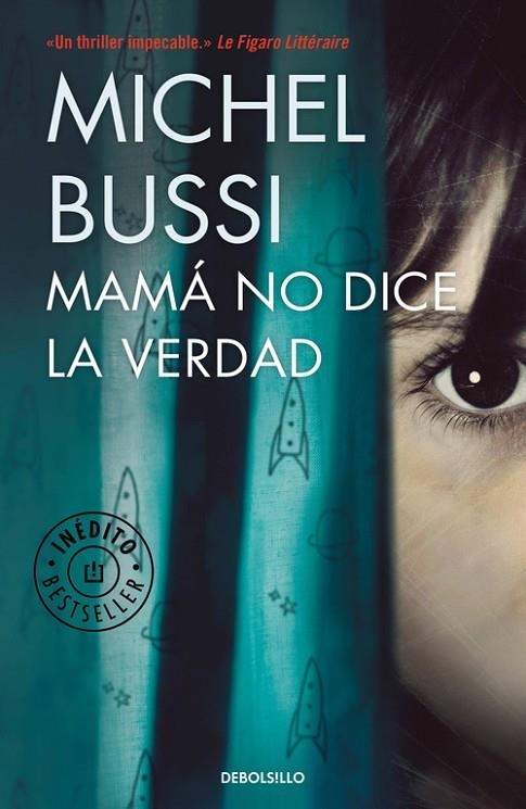 MAMA NO DICE LA VERDAD | 9788466338226 | Michel Bussi
