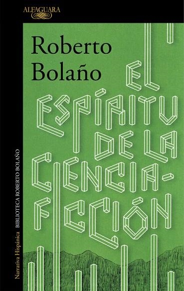ESPIRITU DE LA CIENCIA-FICCION,EL | 9788420423913 | Roberto Bolaño