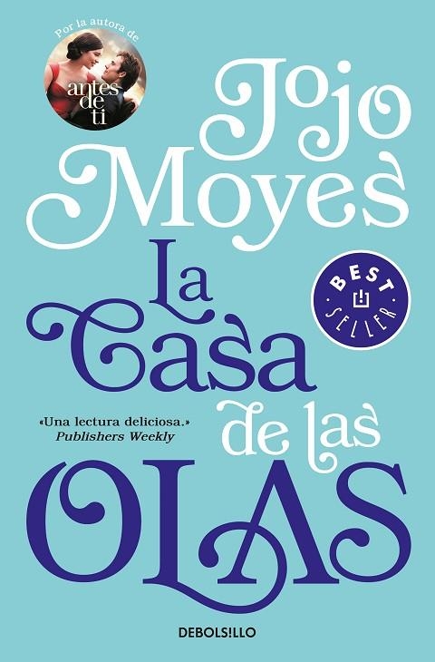 LA CASA DE LAS OLAS | 9788466340311 | Moyes, Jojo