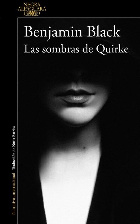 LAS SOMBRAS DE QUIRKE | 9788420419480 | Benjamin Black