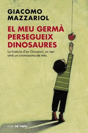 MEU GERMA PERSEGUEIX DINOSAURES, EL | 9788416588404 | Giacomo Mazzariol
