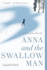 ANNA AND THE SWALLOW MAN | 9780553522082 | GAVRIEL SAVIT