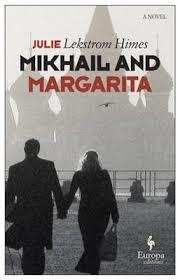 MIKHAIL AND MARGARITA | 9781609453756 | JULIE HIMES