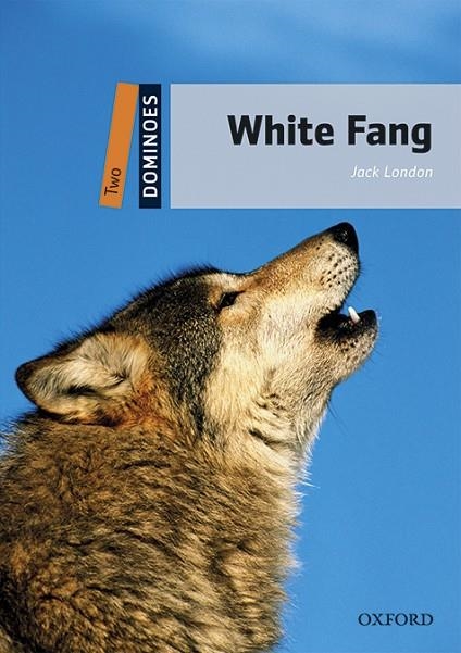 WHITE FANG MP3 PACK DOMINOES 2  A2/B1 | 9780194639712 | LONDON, JACK