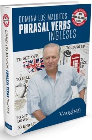 DOMINA LOS MALDITOS PHRASAL VERBS | 9788416094455 | A. Leonnard, Michael