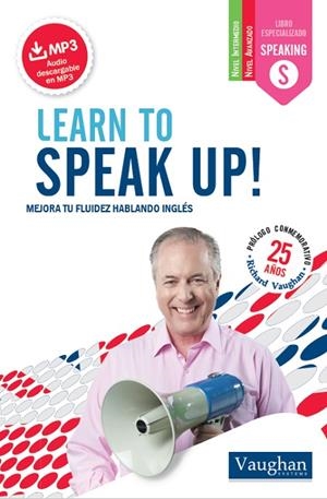 LEARN TO SPEAK UP | 9788416094752 | Vaughan, Richard